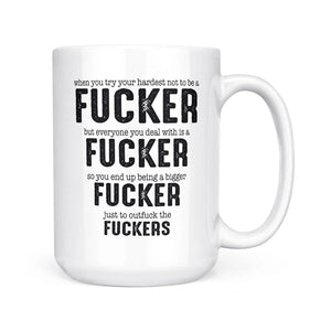 Fuckers Mug