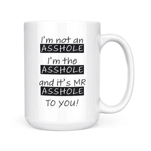 Mr Asshole Mug