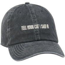 Load image into Gallery viewer, Tell Your Cat Baseball Cap
