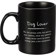 Load image into Gallery viewer, Dog Lover Mug
