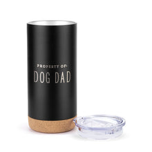 Load image into Gallery viewer, Property of Dog Dad Travel Mug
