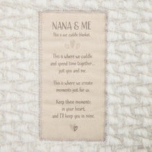 Load image into Gallery viewer, Nana + Me Cuddle Blanket
