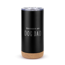 Load image into Gallery viewer, Property of Dog Dad Travel Mug
